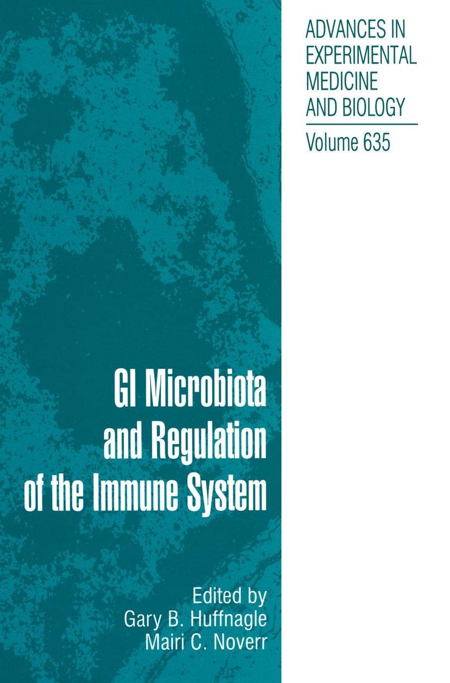 GI Microbiota and Regulation of the Immune System