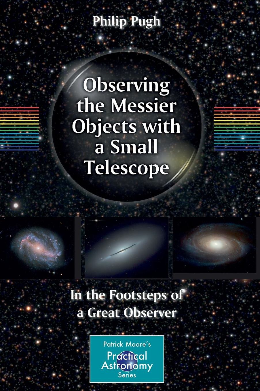 Observing the Messier Objects with a Small Telescope: In the Footsteps of a Great Observer
