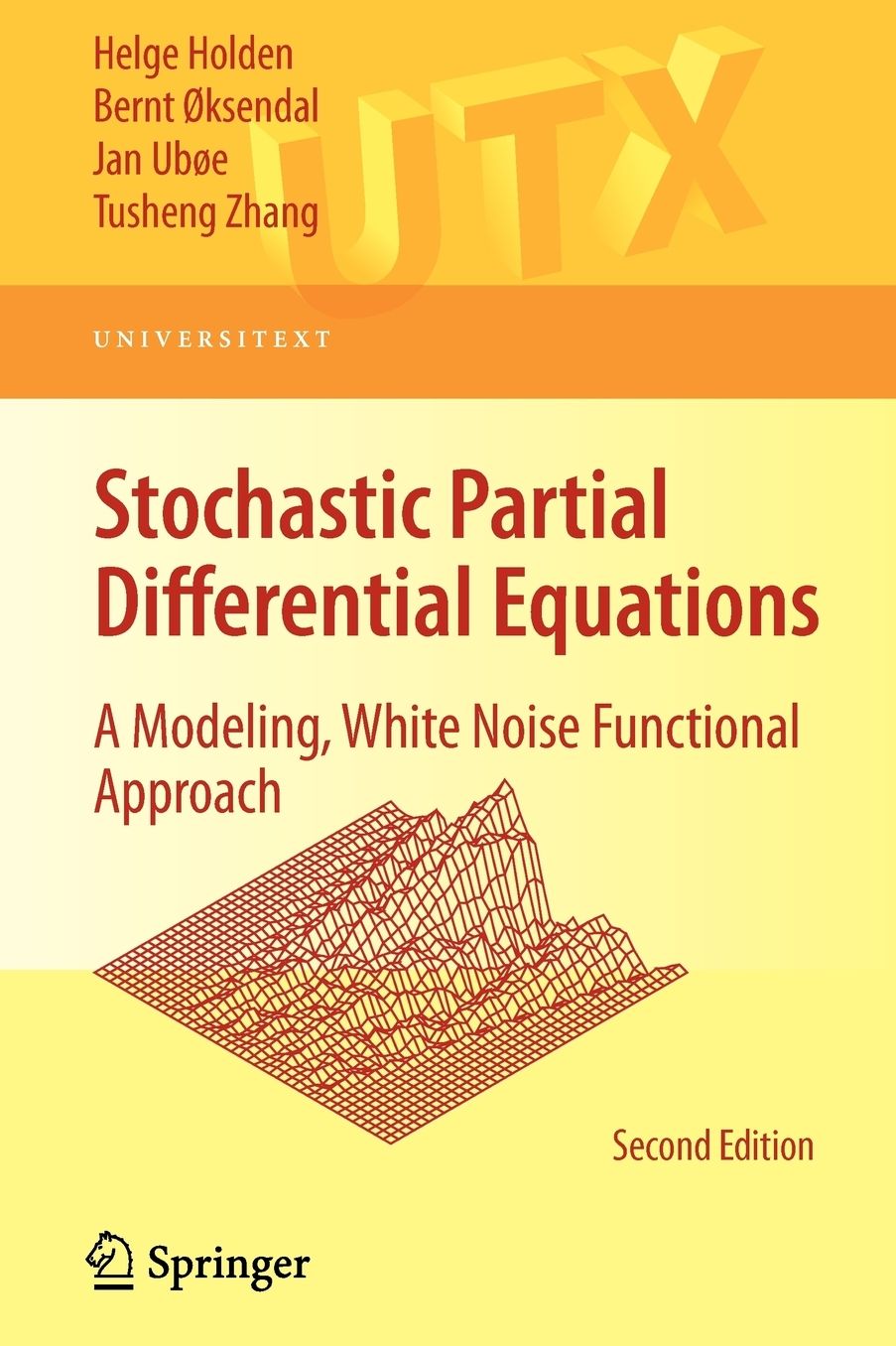 Stochastic Partial Differential Equations: A Modeling, White Noise Functional Approach