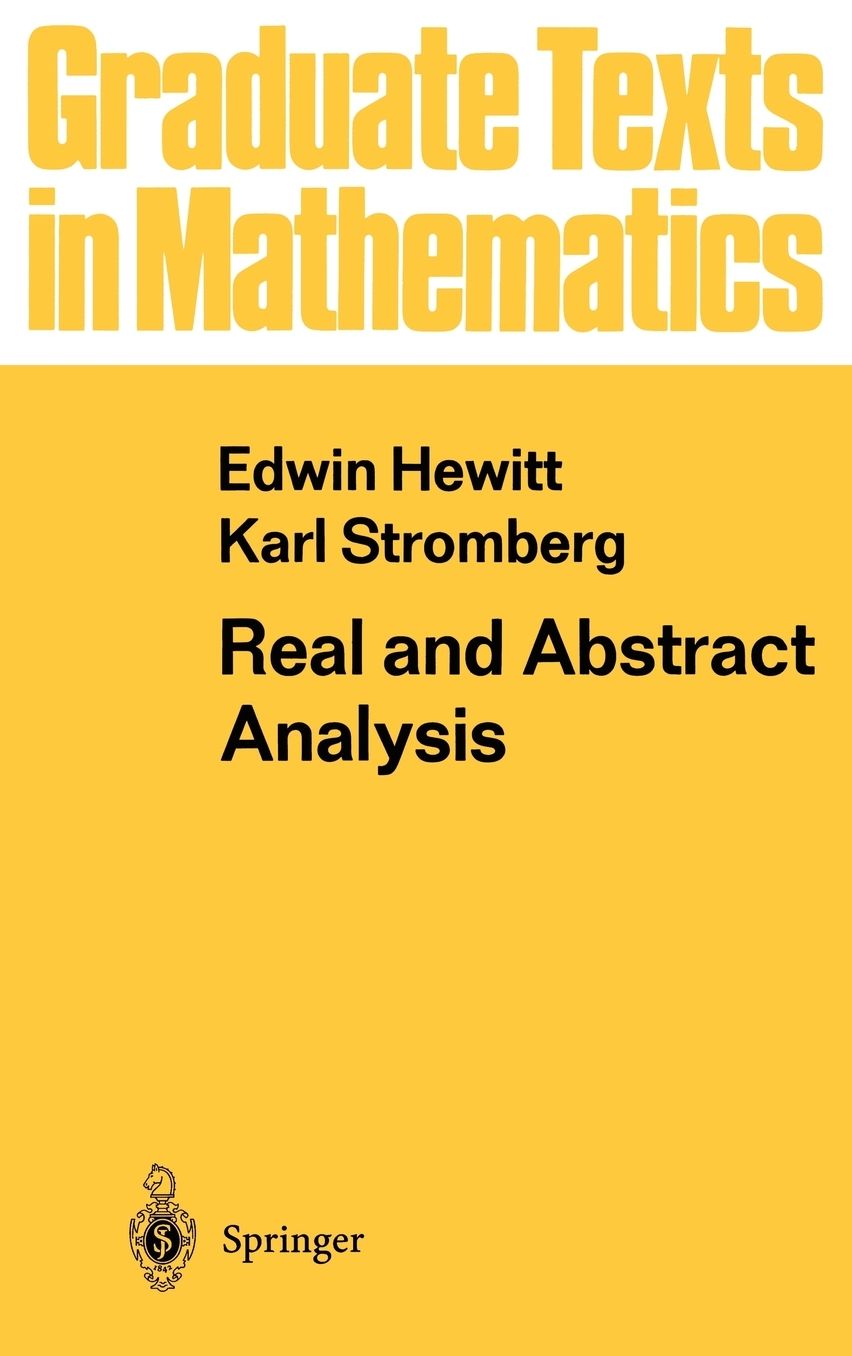 Real and Abstract Analysis: A Modern Treatment of the Theory of Functions of a Real Variable