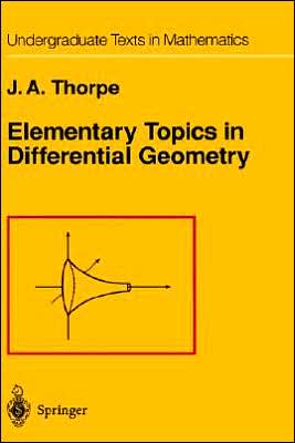 Elementary Topics in Differential Geometry