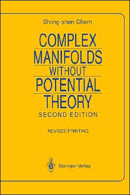 Complex Manifolds without Potential Theory: with an appendix on the geometry of characteristic classes