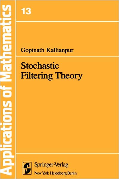 Stochastic Filtering Theory