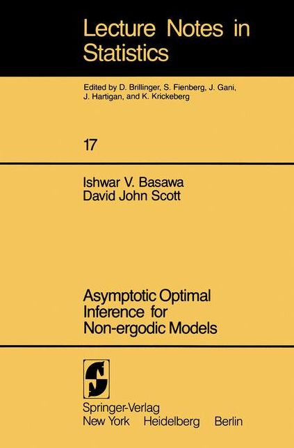 Asymptotic Optimal Inference for Non-ergodic Models