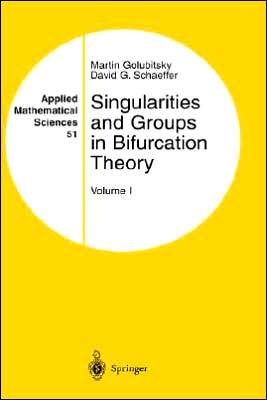 Singularities and Groups in Bifurcation Theory: Volume I