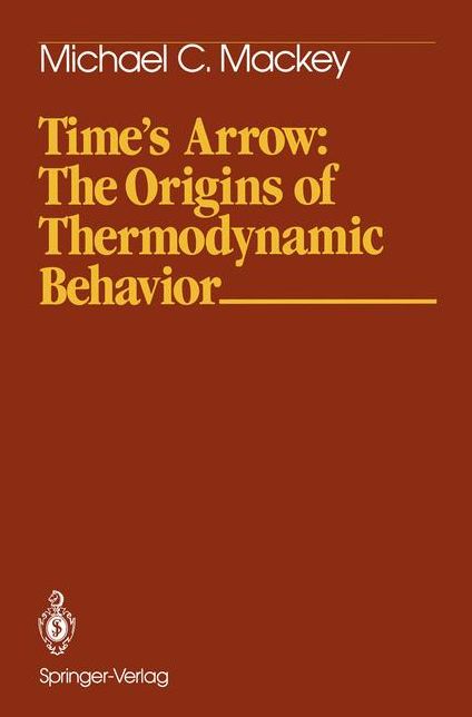 Time's Arrow: The Origins of Thermodynamic Behavior