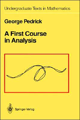 A First Course in Analysis