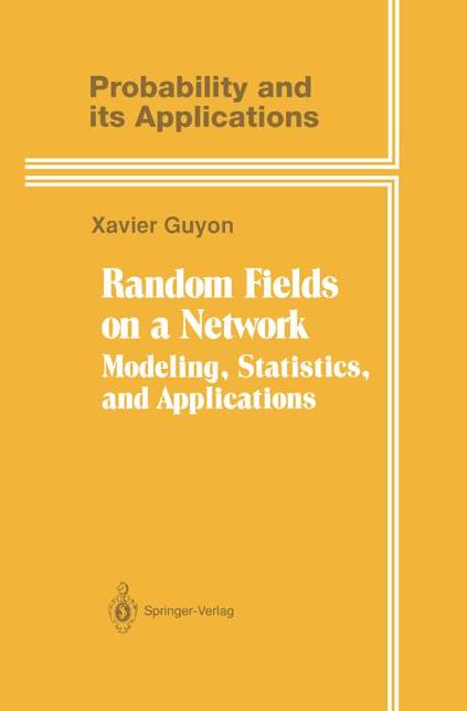 Random Fields on a Network: Modeling, Statistics, and Applications