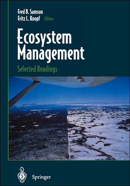 Ecosystem Management: Selected Readings