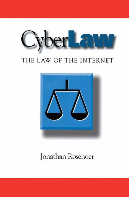 CyberLaw: The Law of the Internet