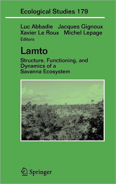 Lamto: Structure, Functioning, and Dynamics of a Savanna Ecosystem