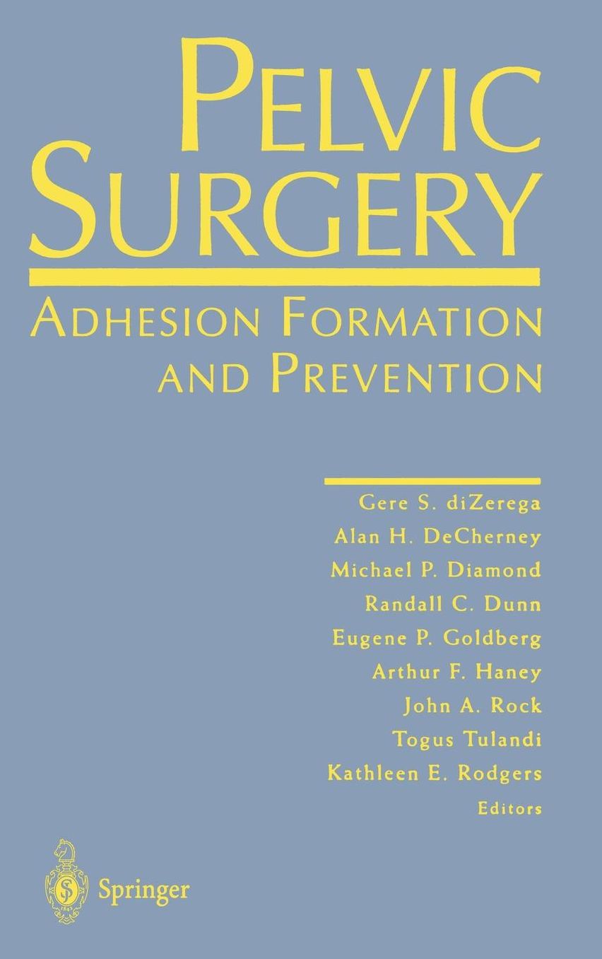 Pelvic Surgery: Adhesion Formation and Prevention