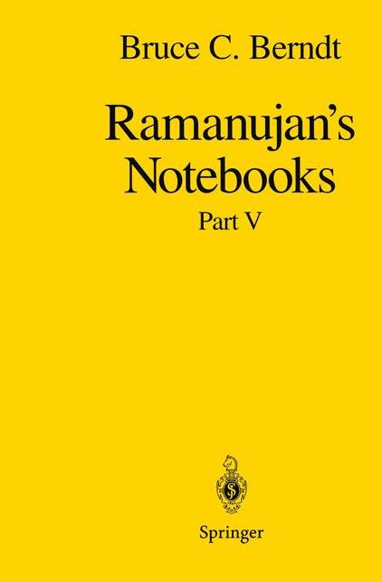 Ramanujan's Notebooks: Part V