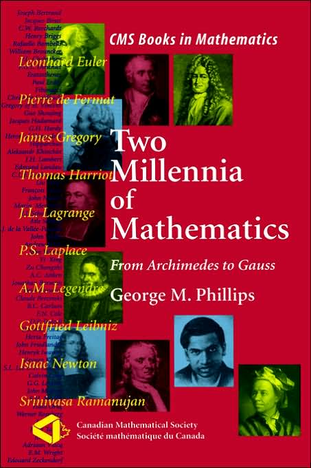Two Millennia of Mathematics: From Archimedes to Gauss