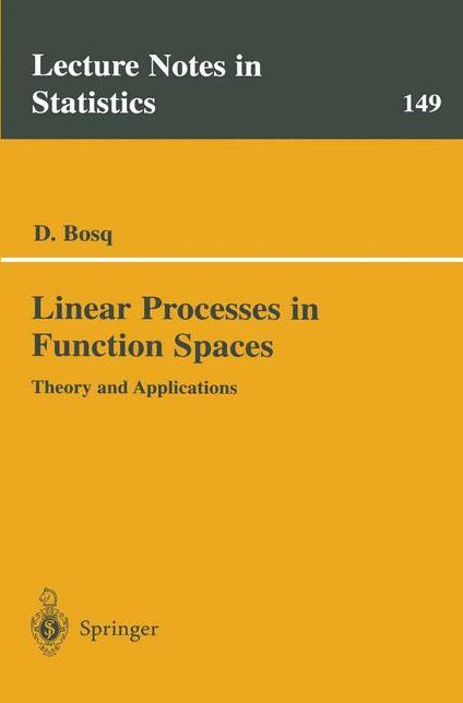 Linear Processes in Function Spaces: Theory and Applications