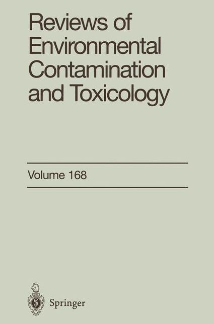 Reviews of Environmental Contamination and Toxicology 168: Continuation of Residue Reviews