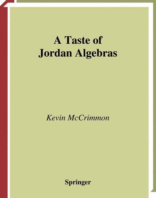 A Taste of Jordan Algebras