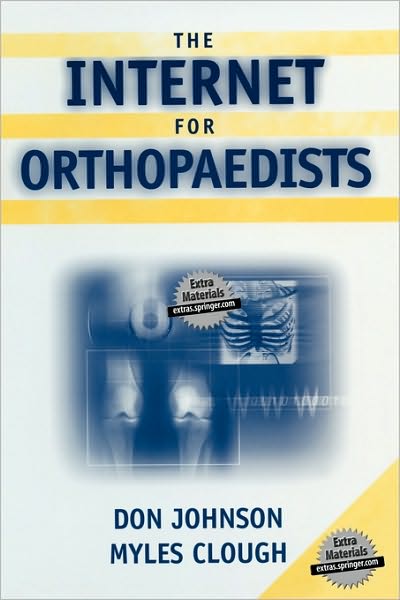 The Internet for Orthopaedists