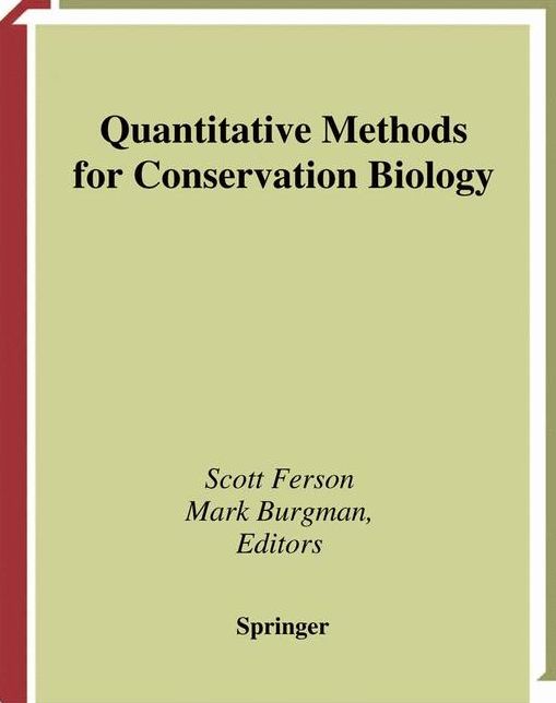 Quantitative Methods for Conservation Biology