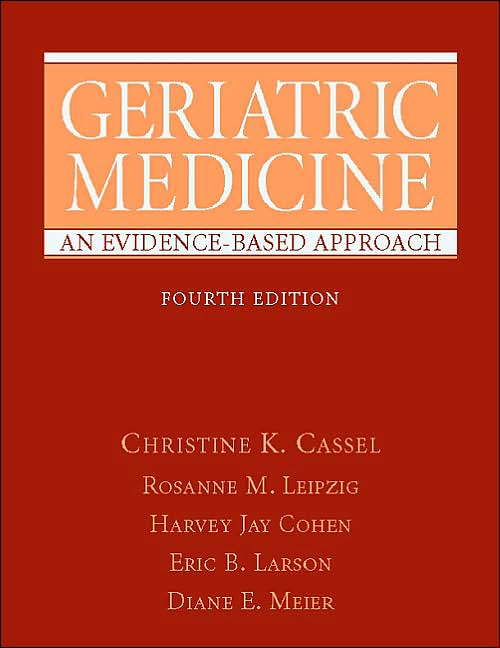 Geriatric Medicine: An Evidence-Based Approach