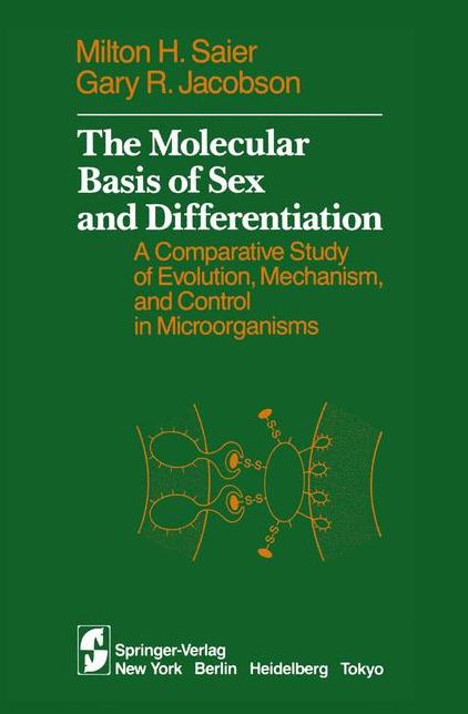 The Molecular Basis of Sex and Differentiation: A Comparative Study of Evolution, Mechanism and Control in Microorganisms