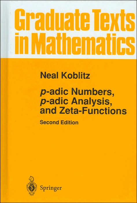 p-adic Numbers, p-adic Analysis, and Zeta-Functions