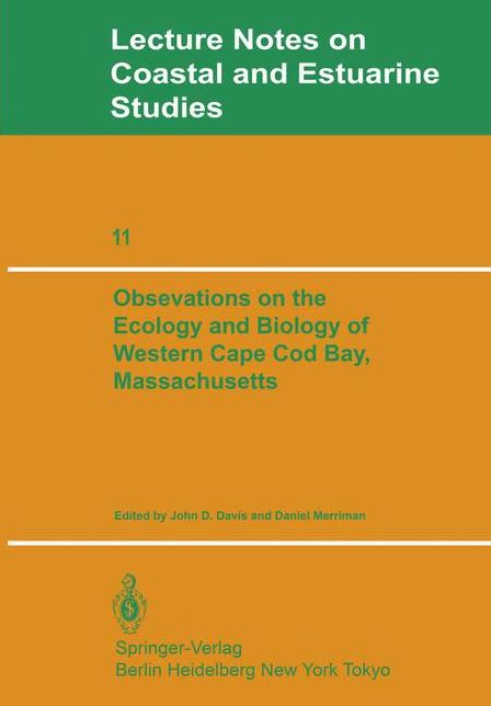 Observations on the Ecology and Biology of Western Cape Cod Bay, Massachusetts