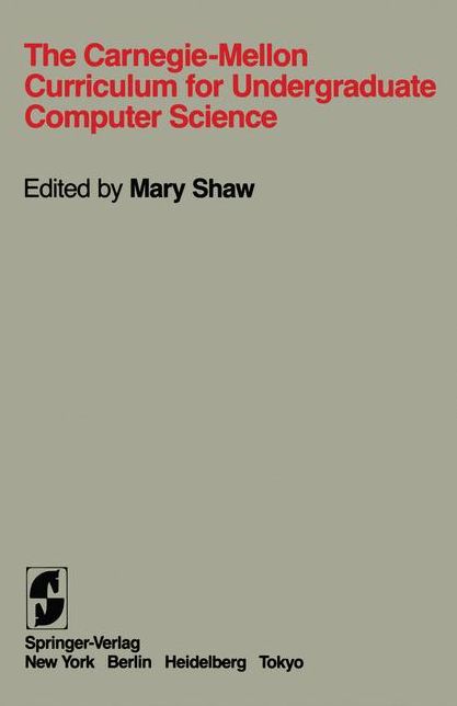 The Carnegie-Mellon Curriculum for Undergraduate Computer Science
