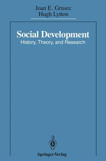 Social Development: History, Theory, and Research