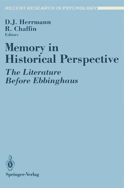 Memory in Historical Perspective: The Literature Before Ebbinghaus