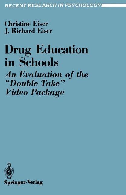 Drug Education in Schools: An Evaluation of the ''Double Take'' Video Package