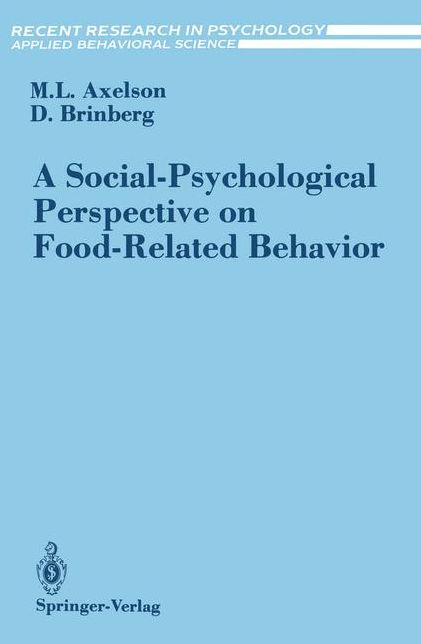 A Social-Psychological Perspective on Food-Related Behavior