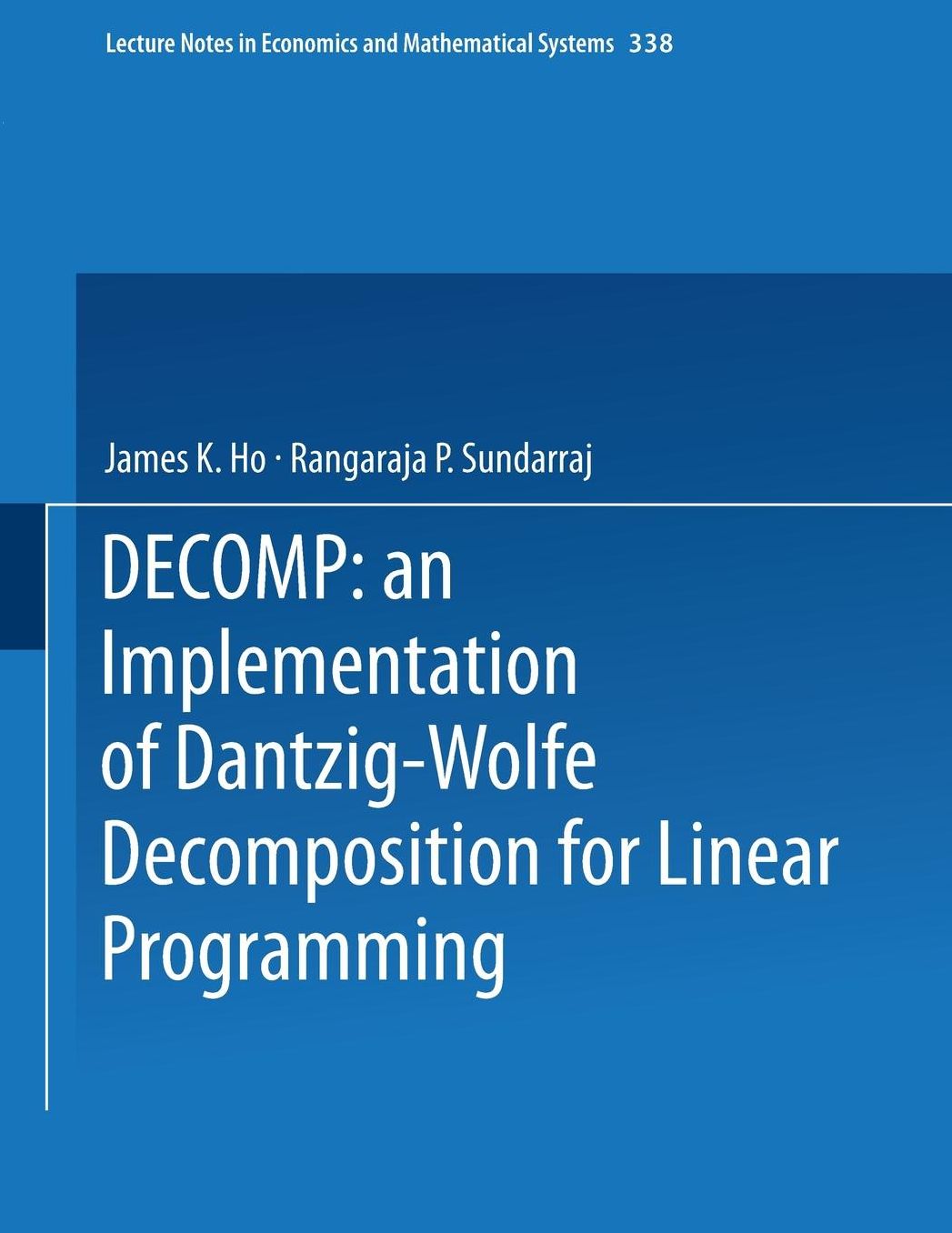 DECOMP: an Implementation of Dantzig-Wolfe Decomposition for Linear Programming