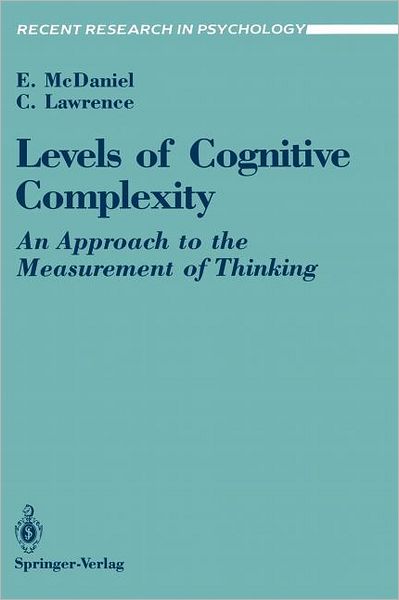 Levels of Cognitive Complexity: An Approach to the Measurement of Thinking