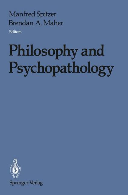 Philosophy and Psychopathology