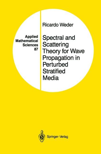 Spectral and Scattering Theory for Wave Propagation in Perturbed Stratified Media