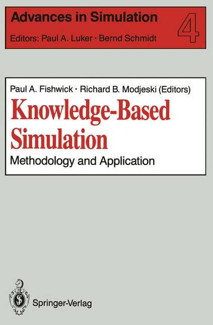 Knowledge-Based Simulation: Methodology and Application