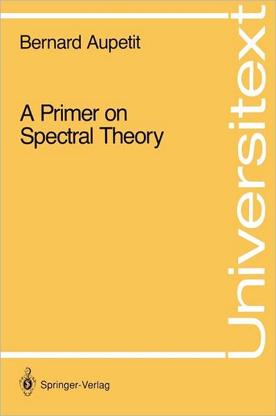 A Primer on Spectral Theory