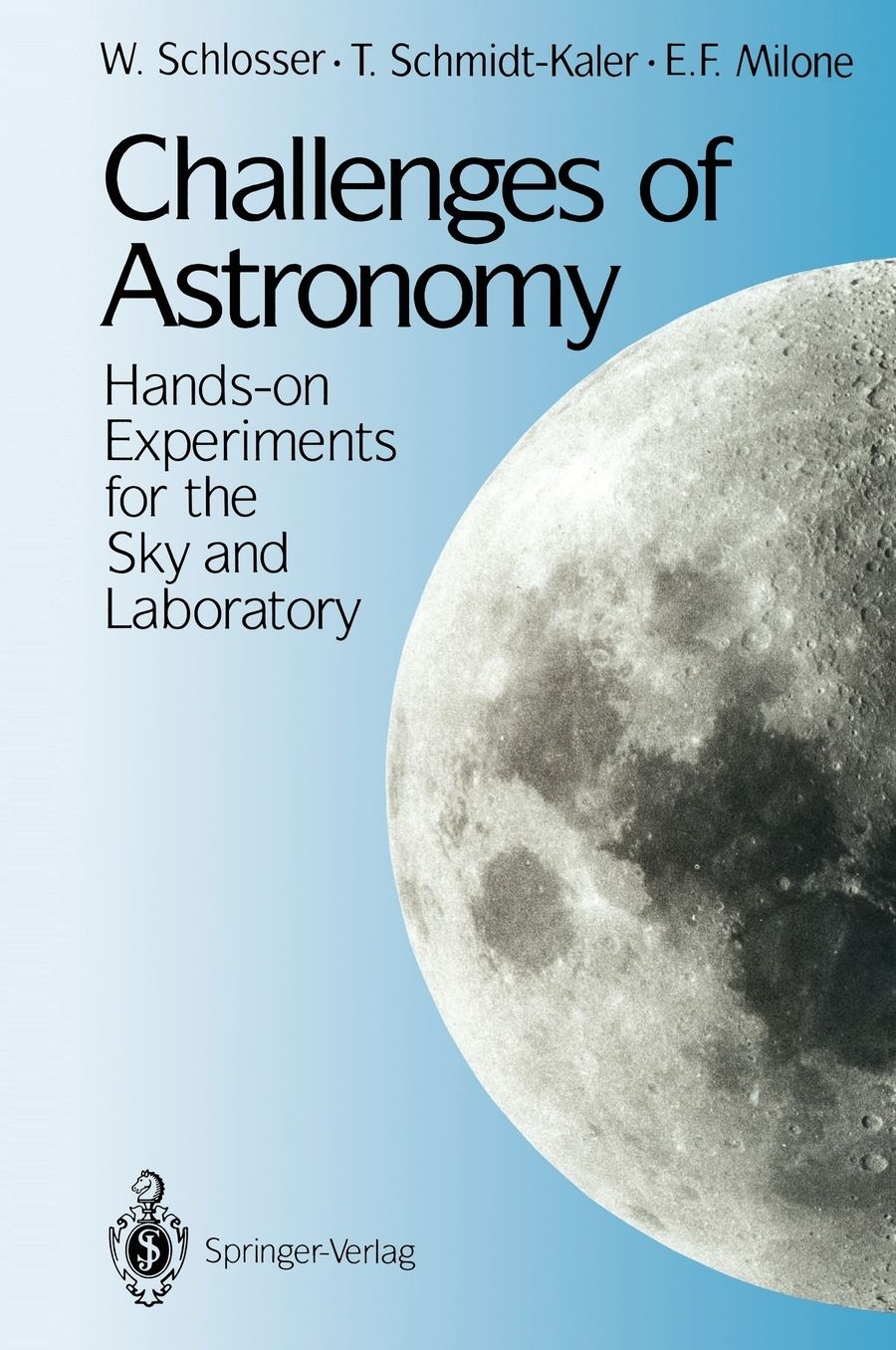 Challenges of Astronomy: Hands-on Experiments for the Sky and Laboratory