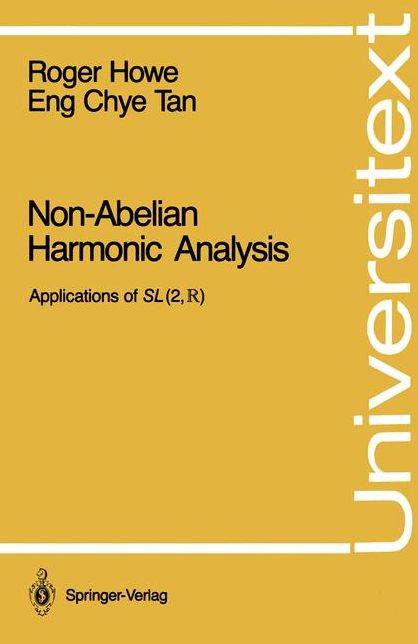 Non-Abelian Harmonic Analysis: Applications of SL (2,?)