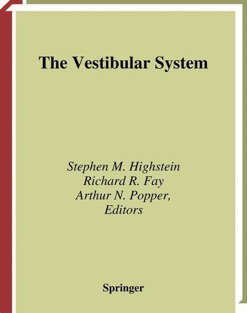 The Vestibular System