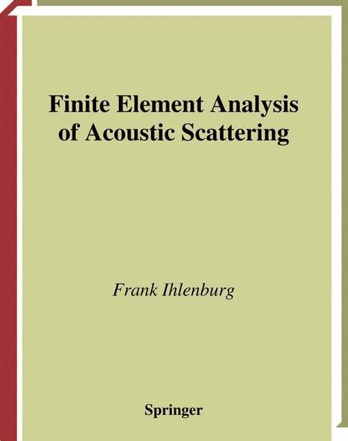 Finite Element Analysis of Acoustic Scattering