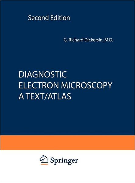 Diagnostic Electron Microscopy: A Text/Atlas