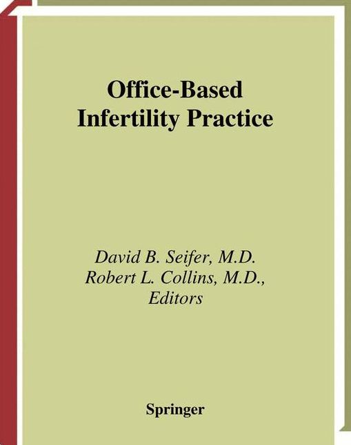 Office-Based Infertility Practice