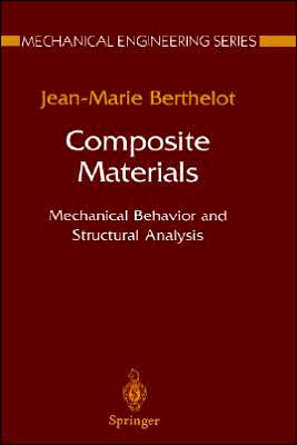 Composite Materials: Mechanical Behavior and Structural Analysis