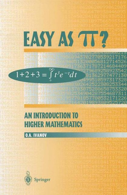 Easy as pi: An Introduction to Higher Mathematics