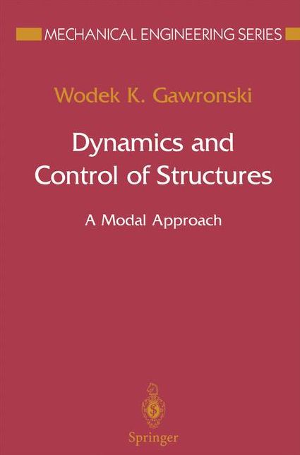 Dynamics and Control of Structures: A Modal Approach