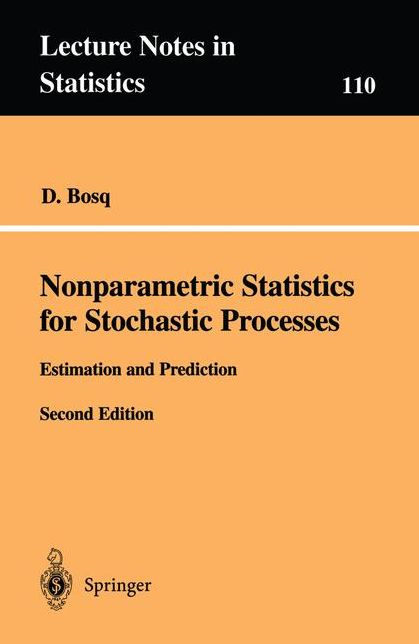 Nonparametric Statistics for Stochastic Processes: Estimation and Prediction