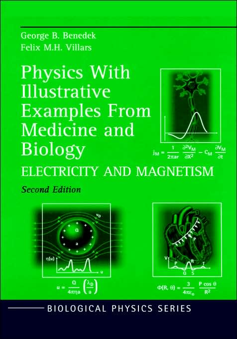 Physics With Illustrative Examples From Medicine and Biology: Electricity and Magnetism