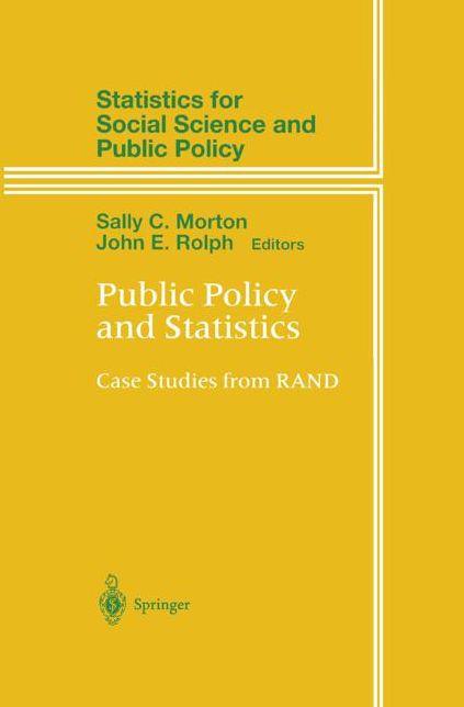 Public Policy and Statistics: Case Studies from RAND